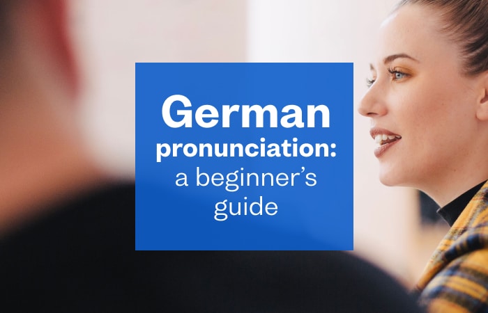 German pronunciation: a beginner's guide
